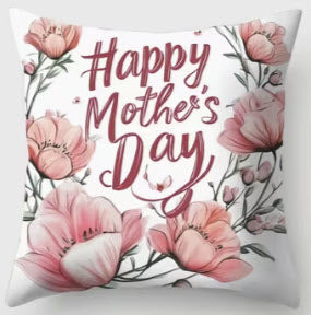 Decorative pillow with 'Happy Mother's Day' text and pink flowers on a white background